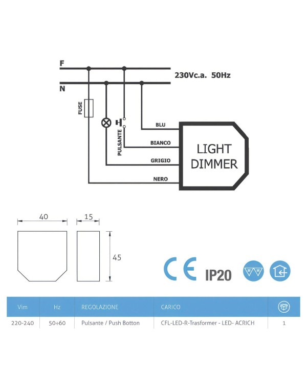 Professional button operated Universal LED dimmer with box for wall installation