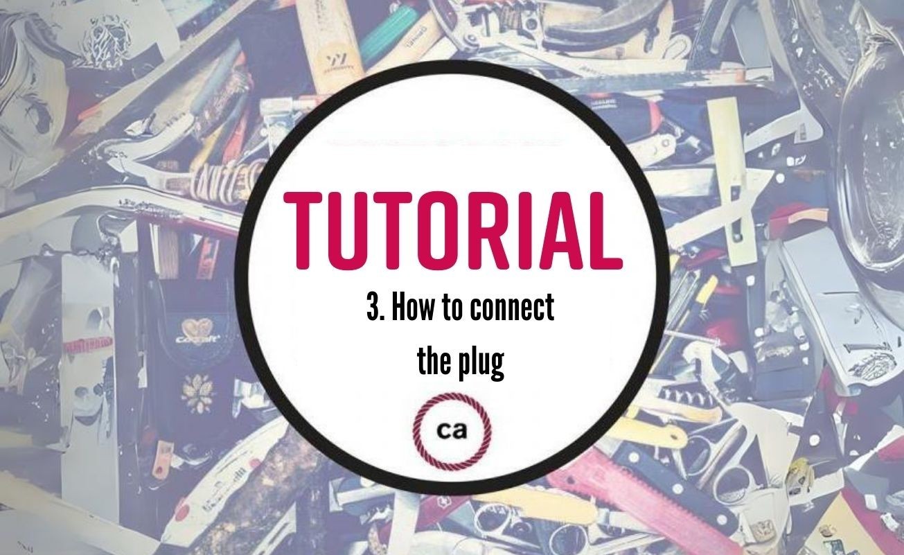 Tutorial #3 - How to connect an electrical plug?